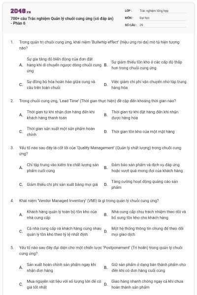 700+ câu Trắc nghiệm Quản lý chuỗi cung ứng (có đáp án) - Phần 6