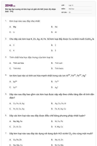 Bài tập Đại cương về kim loại có giải chi tiết (mức độ nhận biết - P4)