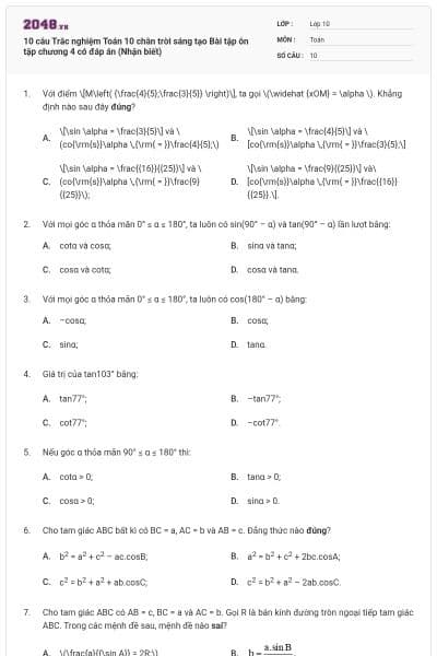 10 câu  Trắc nghiệm Toán 10 chân trời sáng tạo Bài tập ôn tập chương 4 có đáp án (Nhận biết)
