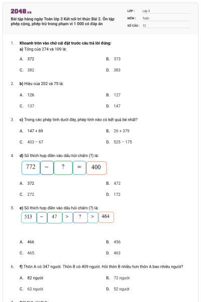 Bài tập hàng ngày Toán lớp 3 Kết nối tri thức Bài 2. Ôn tập phép cộng, phép trừ trong phạm vi 1 000 có đáp án