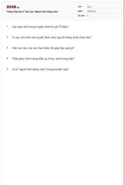 Tiếng Việt lớp 3 Tập đọc: Người lính dũng cảm