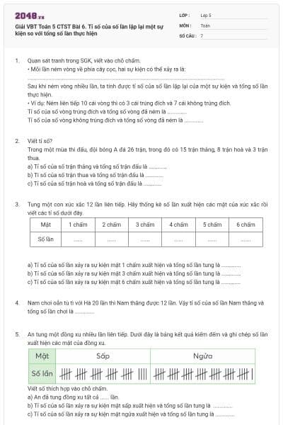 Giải VBT Toán 5 CTST Bài 6. Tỉ số của số lần lặp lại một sự kiện so với tổng số lần thực hiện
