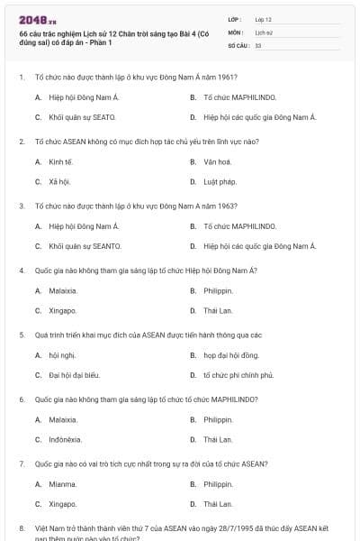 66 câu trắc nghiệm Lịch sử 12 Chân trời sáng tạo Bài 4 (Có đúng sai) có đáp án - Phần 1