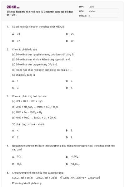 Bộ 2  Đề kiểm tra kì 2 Hóa học 10 Chân trời sáng tạo có đáp án - Đề 1