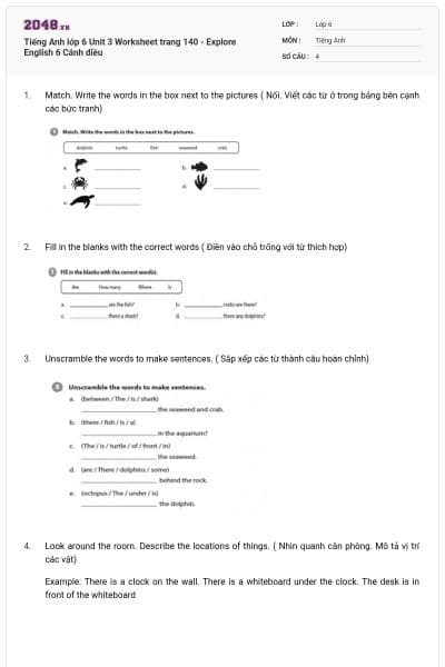 Tiếng Anh lớp 6 Unit 3 Worksheet trang 140 - Explore English 6 Cánh diều