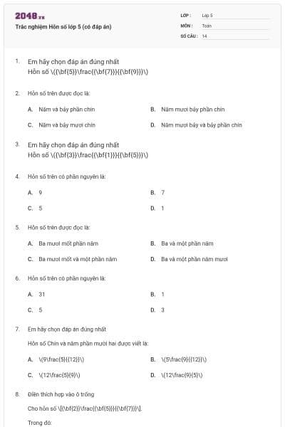 Trắc nghiệm Hỗn số lớp 5 (có đáp án)
