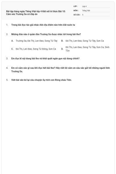 Bài tập hàng ngày Tiếng Việt lớp 4 Kết nối tri thức Bài 10: Cảm xúc Trường Sa có đáp án