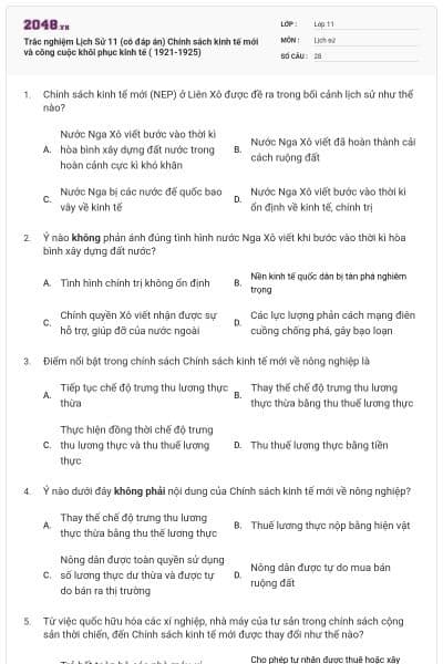 Trắc nghiệm Lịch Sử 11 (có đáp án)  Chính sách kinh tế mới và công cuộc khôi phục kinh tế ( 1921-1925)
