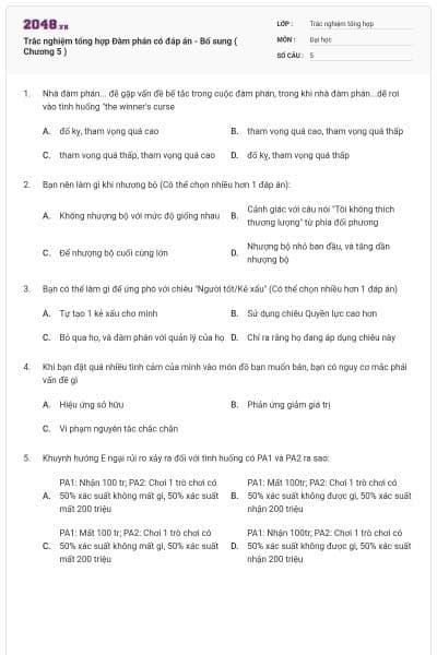Trắc nghiệm tổng hợp Đàm phán có đáp án - Bổ sung ( Chương 5 )