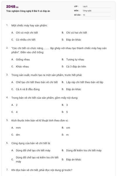 Trắc nghiệm Công nghệ 8 Bài 9 có đáp án