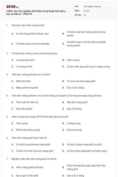 1000+ câu Trắc nghiệm Giới thiệu về kỹ thuật hình ảnh y học có đáp án - Phần 53