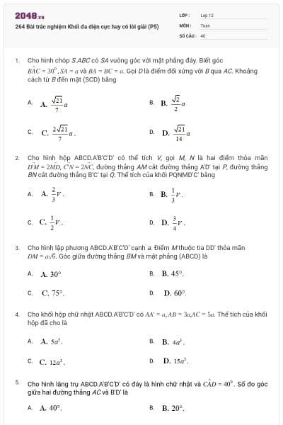 264 Bài trắc nghiệm Khối đa diện cực hay có lời giải (P5)