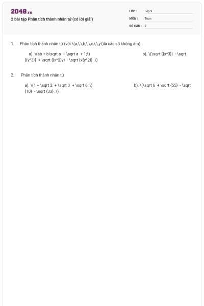 2 bài tập Phân tích thành nhân tử  (có lời giải)