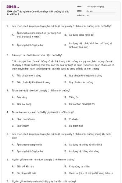 100+ câu Trắc nghiệm Cơ sở khoa học môi trường có đáp án - Phần 3