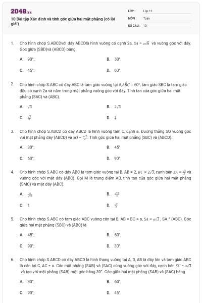 10 Bài tập Xác định và tính góc giữa hai mặt phẳng (có lời giải)