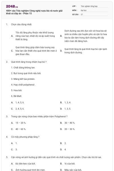 400+ câu Trắc nghiệm Công nghệ rượu bia và nước giải khát có đáp án - Phần 15