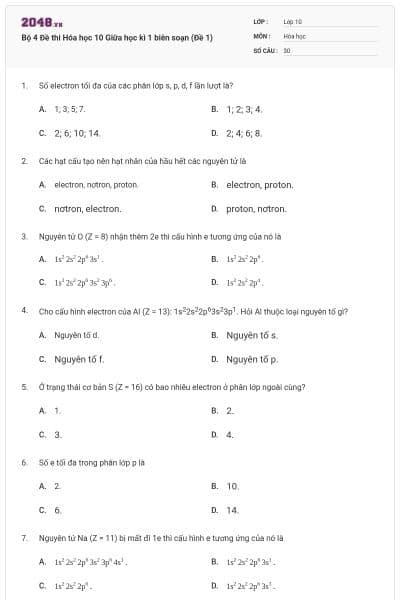 Bộ 4 Đề thi Hóa học 10 Giữa học kì 1 biên soạn (Đề 1)