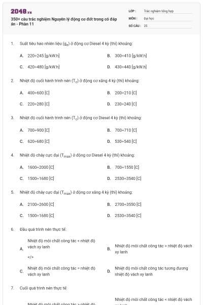 350+ câu trắc nghiệm Nguyên lý động cơ đốt trong có đáp án - Phần 11