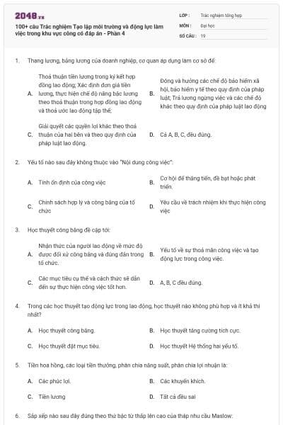 100+ câu Trắc nghiệm Tạo lập môi trường và động lực làm việc trong khu vực công có đáp án - Phần 4