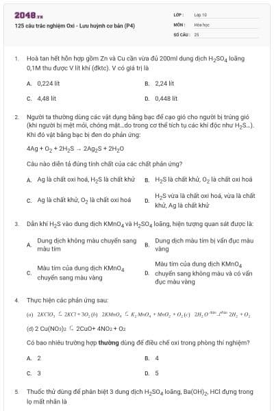 125 câu trắc nghiệm Oxi - Lưu huỳnh cơ bản (P4)