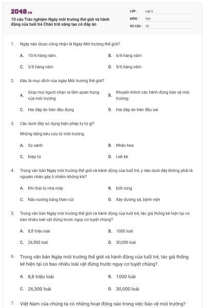 10 câu Trắc nghiệm Ngày môi trường thế giới và hành động của tuổi trẻ Chân trời sáng tạo có đáp án