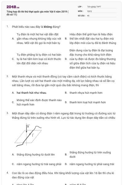 Tổng hợp đề thi thử thpt quốc gia môn Vật lí năm 2019 ( đề số 11)
