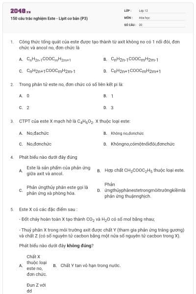 150 câu trắc nghiệm Este - Lipit cơ bản (P3)