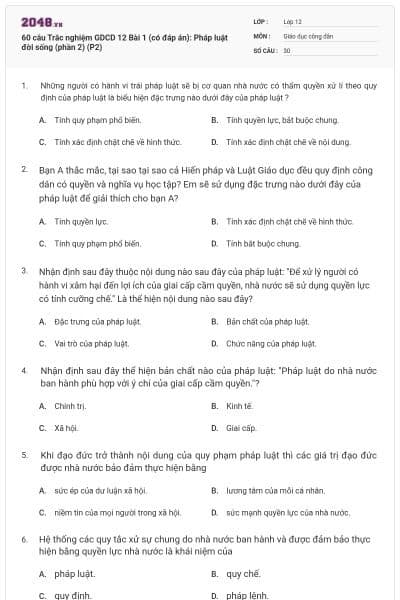 60 câu Trắc nghiệm GDCD 12 Bài 1 (có đáp án): Pháp luật đời sống (phần 2) (P2)