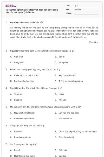 10 câu trắc nghiệm Luyện tập: Viết đoạn văn kể về công việc của một người (có đáp án)