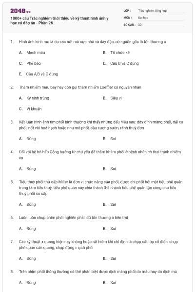 1000+ câu Trắc nghiệm Giới thiệu về kỹ thuật hình ảnh y học có đáp án - Phần 26