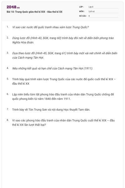 Bài 10: Trung Quốc giữa thế kỉ XIX - Đầu thế kỉ XX