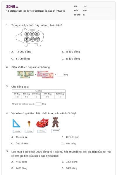 10 bài tập Toán lớp 3: Tiền Việt Nam có đáp án (Phần 1)