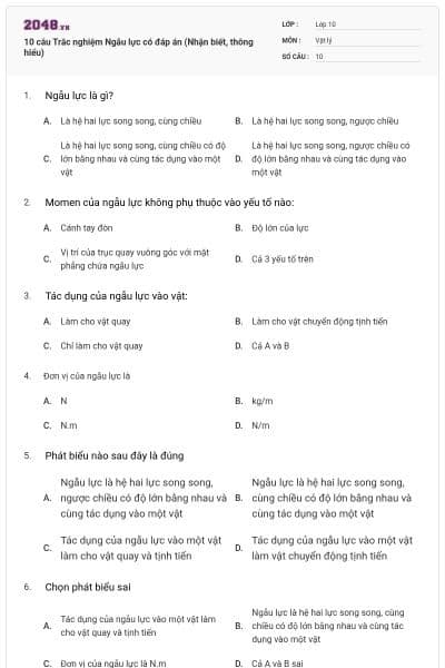 10 câu  Trắc nghiệm Ngẫu lực có đáp án (Nhận biết, thông hiểu)