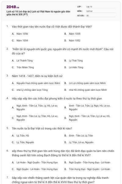 Lịch sử 10 (có đáp án) Lịch sử Việt Nam từ nguồn gốc đến giữa thế kỉ XIX (P7)