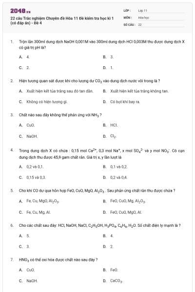 22 câu Trắc nghiệm Chuyên đề Hóa 11 Đề kiểm tra học kì 1 (có đáp án) - Đề 4