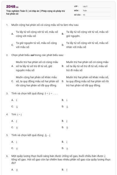 Trắc nghiệm Toán 5 ( có đáp án ) Phép cộng và phép trừ hai phân số
