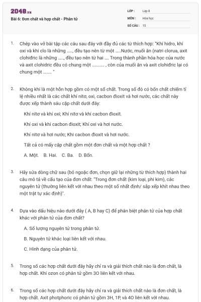 Bài 6: Đơn chất và hợp chất - Phân tử