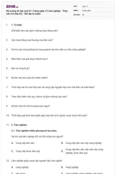 Đề cương ôn tập cuối kì 1 Công nghệ 12 Lâm nghiệp - Thủy sản (có đáp án) - Bài tập tự luyện