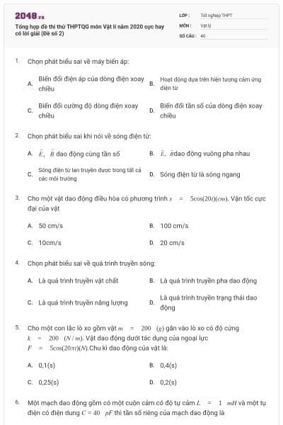 Tổng hợp đề thi thử THPTQG môn Vật lí năm 2020 cực hay có lời giải (Đề số 2)