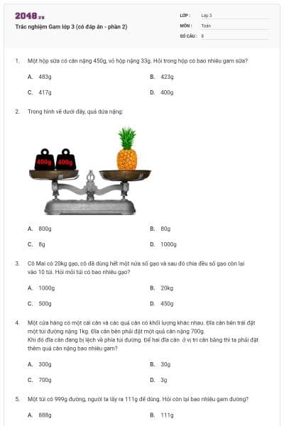 Trắc nghiệm Gam lớp 3 (có đáp án - phần 2)
