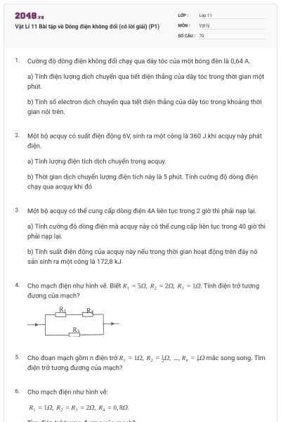 Vật Lí 11 Bài tập về Dòng điện không đổi (có lời giải) (P1)