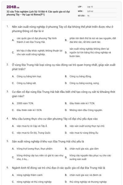 32 câu Trắc nghiệm Lịch Sử 10 Bài 4: Các quốc gia cổ đại phương Tây – Hy Lạp và Rôma(P1)