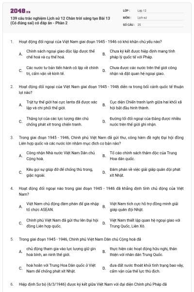 139 câu trắc nghiệm Lịch sử 12 Chân trời sáng tạo Bài 13 (Có đúng sai) có đáp án - Phần 2