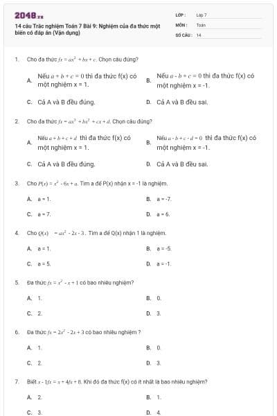 14 câu Trắc nghiệm Toán 7 Bài 9: Nghiệm của đa thức một biến có đáp án (Vận dụng)