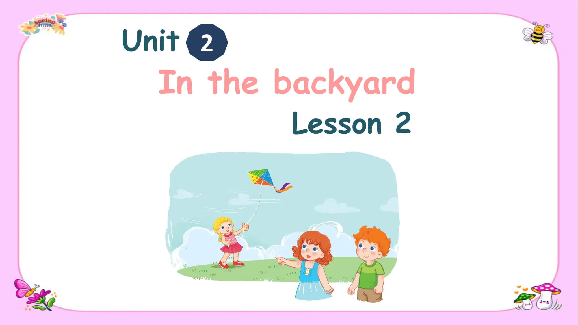 Bài giảng Tiếng Anh lớp 2 Unit 2 Lesson 2