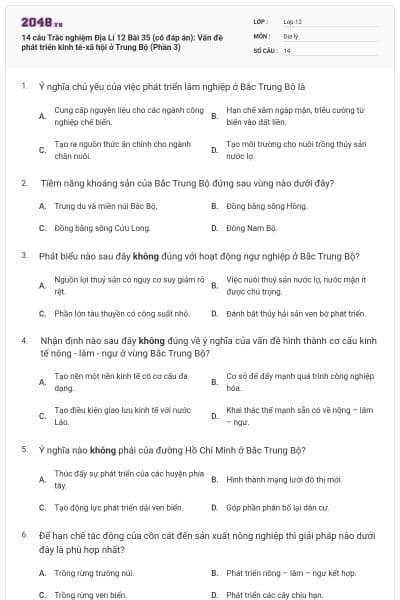 14 câu  Trắc nghiệm Địa Lí 12 Bài 35 (có đáp án): Vấn đề phát triển kinh tế-xã hội ở Trung Bộ (Phần 3)