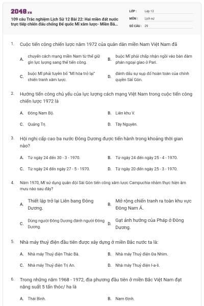 109 câu Trắc nghiệm Lịch Sử 12 Bài 22: Hai miền đất nước trực tiếp chiến đấu chống Đế quốc Mĩ xâm lược- Miền Bắc vừa chiến đấu vừa sản xuất (1965-1973) (P2) có đáp án