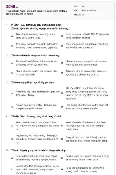 Trắc nghiệm Năng lượng ánh sáng. Tia sáng, vùng tối lớp 7 (có đúng sai, trả lời ngắn)