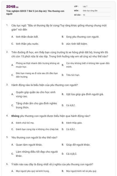 Trắc nghiệm GDCD 7 Bài 5 (có đáp án): Yêu thương con người