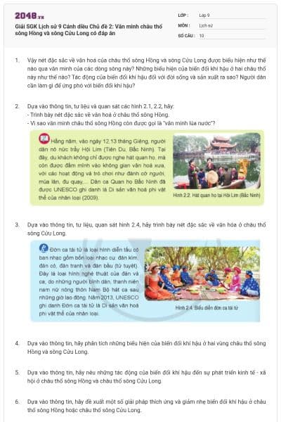Giải SGK Lịch sử 9 Cánh diều Chủ đề 2: Văn minh châu thổ sông Hồng và sông Cửu Long có đáp án
